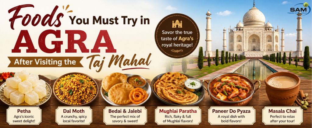 "Best Agra street food and traditional dishes with the Taj Mahal in the background."