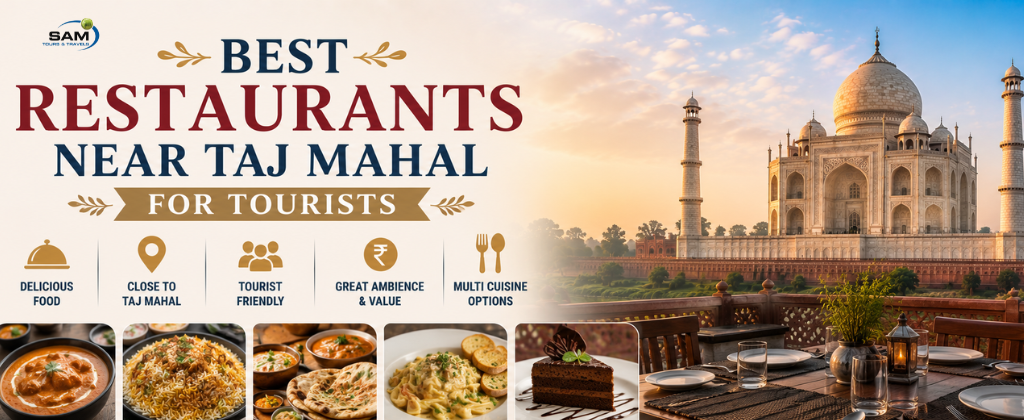 Best Restaurants Near Taj Mahal for Tourists