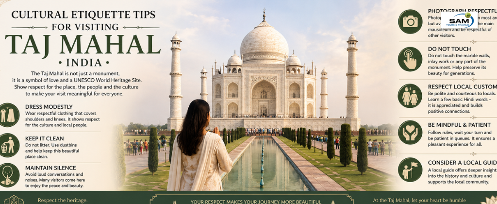 Cultural Etiquette Tips for Visiting Taj Mahal India